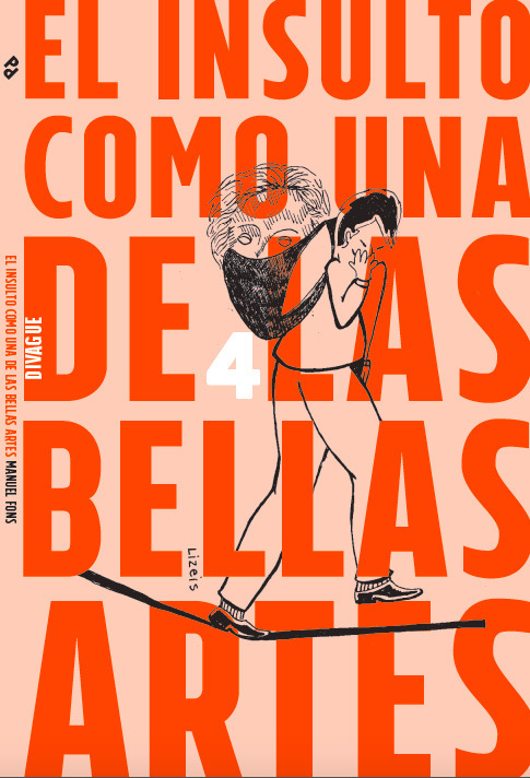 El insulto como una de las bellas artes